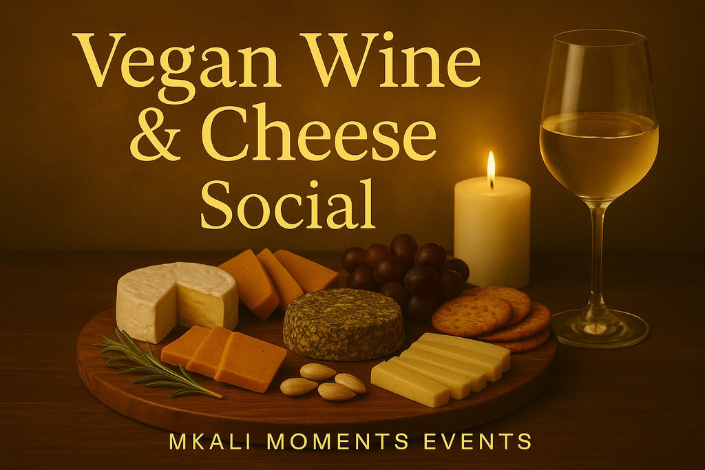 Vegan Wine & Cheese Social (Private Group Experience)
